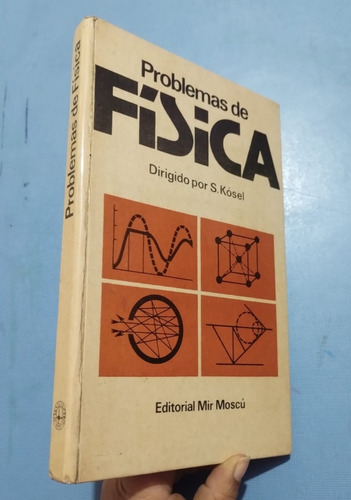 Libro Mir Problemas De Física Kosel