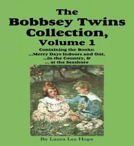 Comprar Libro The Bobbsey Twins Collection, Volume 1 - Lilian C G...