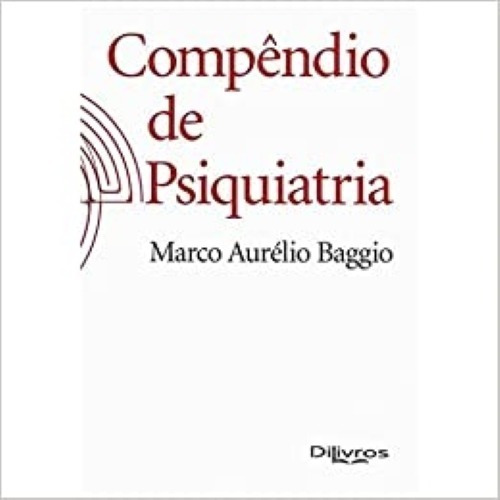 Livro - Compêndio De Psiquiatria - Baggio