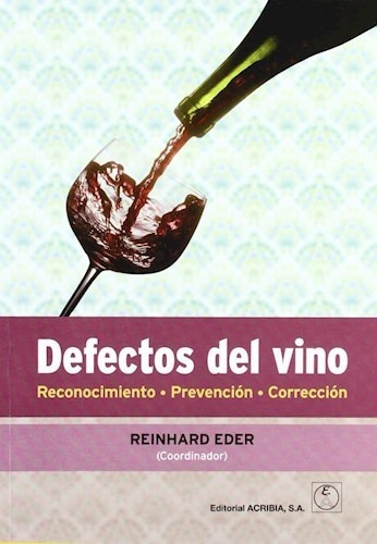 Defectos Del Vino, De Reinhard Eder. Editorial Acribia, Tapa Blanda En Español