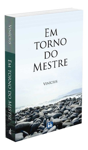 Em Torno do Mestre - Especial: Não Aplica, de : Vinícius (Pedro de Camargo). Série Não aplica, vol. Não Aplica. Editora Feb, capa mole, edição não aplica em português, 2015