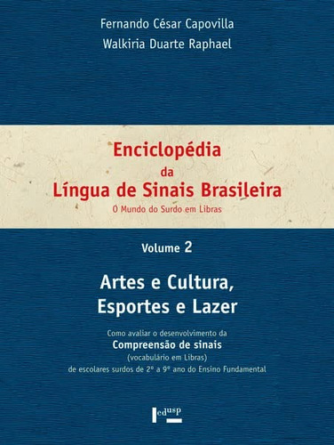 Enciclopédia Da Língua De Sinais Brasileira Vol. 2