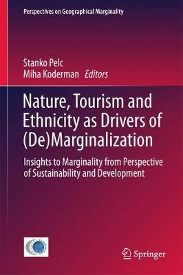 Libro Nature, Tourism And Ethnicity As Drivers Of (de)mar...