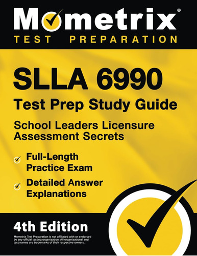 Libro: Slla 6990 Test Prep Study Guide: School Leaders Exam,