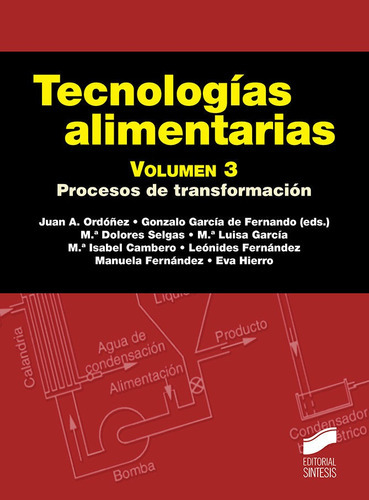 Tecnologãâas Alimenatarias. Volumen 3, De Ordoñez Pereda, Juan Antonio. Editorial Sintesis, Tapa Blanda En Español