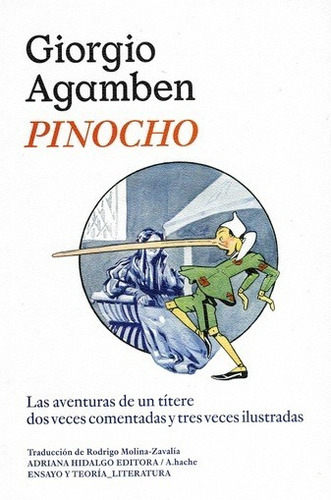 Pinocho. Giorgio Agamben. Adriana Hidalgo