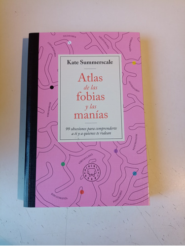 Atlas De Las Fobias Y Las Manías Kate Summerscale