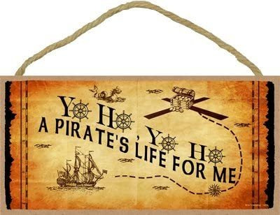 (13515) Yo Ho, Yo Ho, Un Piratas Life For Me 5  X 10  Madera