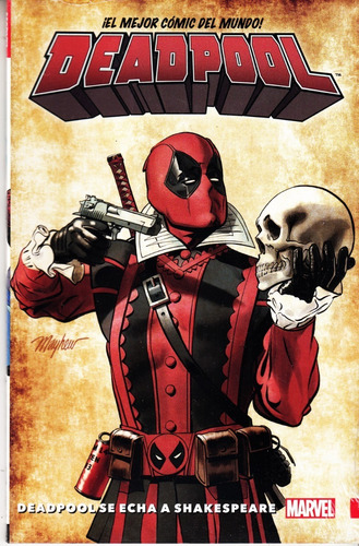 Comic  Deadpool Volumen 7 Deadpool Se Hecha A Shakespeare