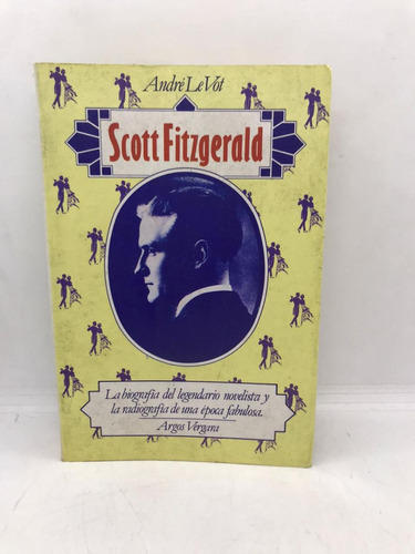 Scott Fitzgerald - Andres Levot - Argos Vergara (usado) 