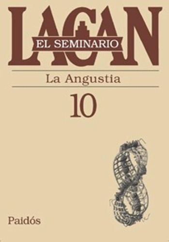 Seminario 10 De Lacan  La Angustia -pd