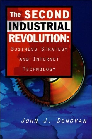 The Second Industrial Revolution - John J. Donovan