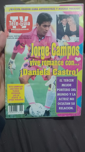 Jorge Campos, Laura León, Rafael Rojas Revista Tele-guía