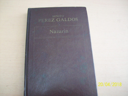Benito Pérez Galdós. Nazarín. Ov. Negra, 1984