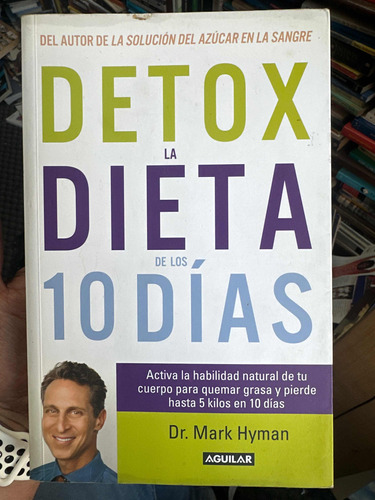 Detox La Dieta En 10 Días - Dr. Mark Hyman - Original