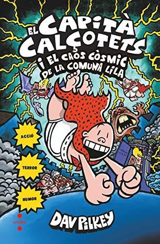El Capità Calçotets I El Caos Còsmic De La Comuna Lila. Cart