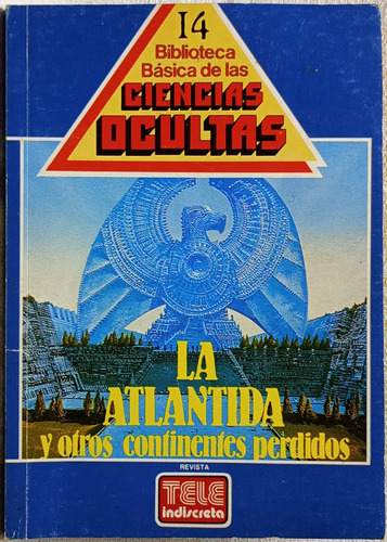 Atlantida Continentes Perdidos Cs Ocultas Tele Indiscreta 