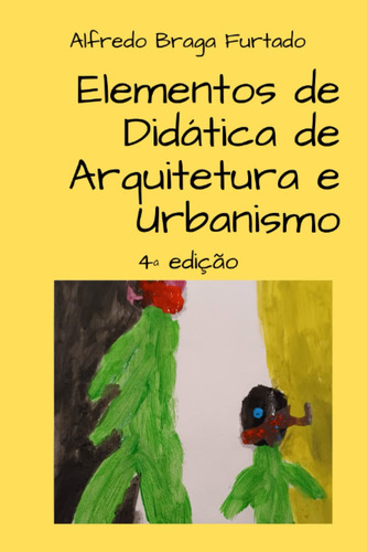 Elementos De Didática De Arquitetura E Urbanismo