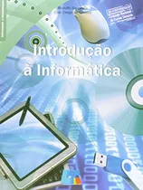 Comprar Livro Introdução À Informática - Rodolfo Barniviera