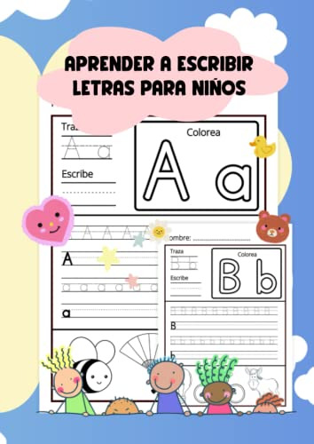 Aprender A Escribir Letras Para Niños: Libro Preescolar Para