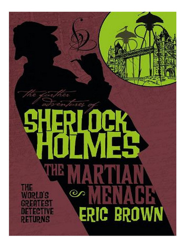 The Further Adventures Of Sherlock Holmes - The Martia. Ew05
