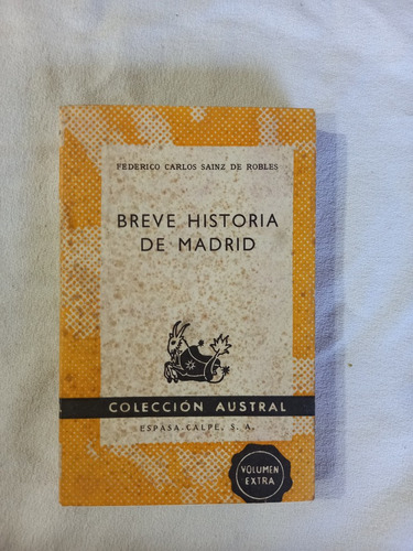 Breve Historia De Madrid - Sainz De Robles