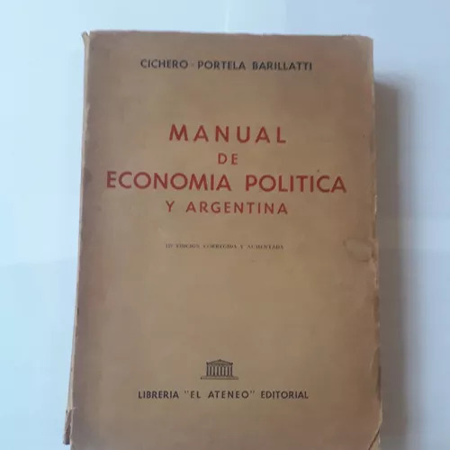 Manual De Economía Política Y Argentina Cichero - Barillatti