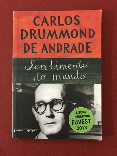 Livro - Sentimento Do Mundo - Carlos Drummond - Seminovo