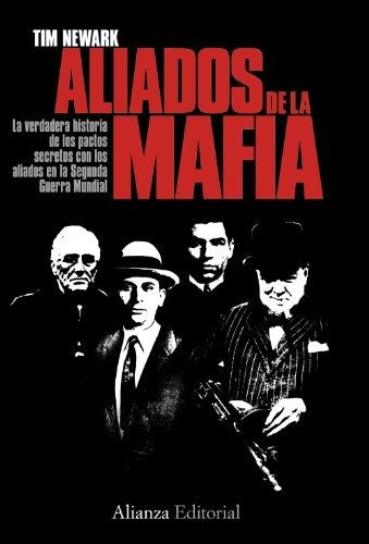 Aliados De La Mafia, De Newark., Vol. Abc. Editorial Alianza, Tapa Blanda En Español, 1