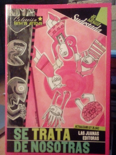 Se Trata De Nosotras - Las Juanas Editoras
