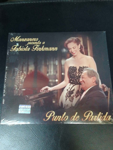 C.d. Manzanero Presenta A Fabiola Finkmann Punto De Partida