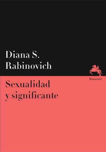 Sexualidad Y Significante - Diana Rabinovich