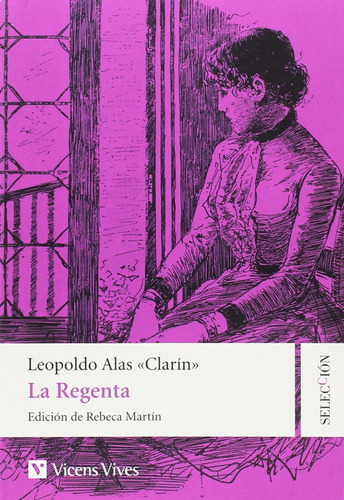 La Regenta - Alas Clarin Leopoldo