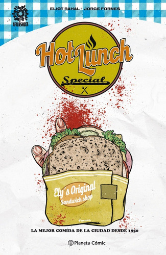 Planeta Comic - Hot Lunch Special - Eliot Rahal - Nuevo!
