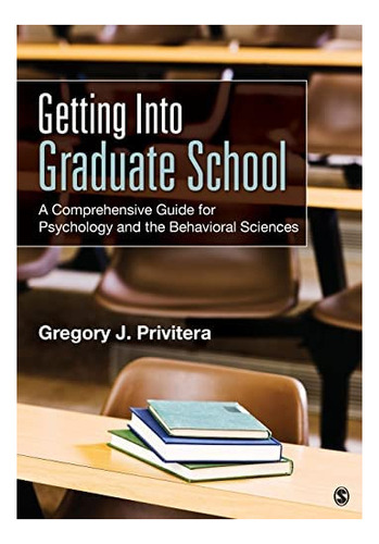 Libro: Getting Into Graduate School: A Comprehensive