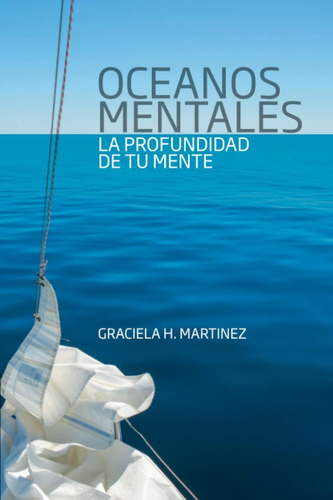 Libro: Océanos Mentales: La Profundidad De Tu Mente (spanish