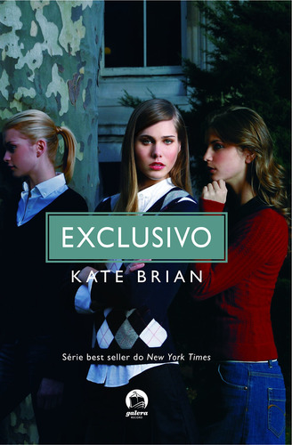 Exclusivo (Vol. 1), de Brian, Kate. Exclusivo (1), vol. 1. Editorial Editora Record Ltda., capa mole em português, 2009