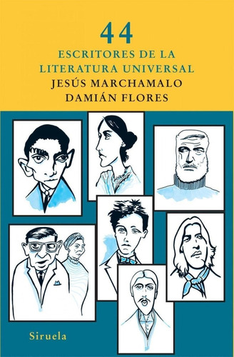 Libro: 44 Escritores De La Literatura Universal. Marchamalo,