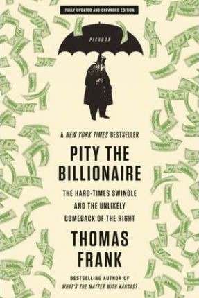 Libro Pity The Billionaire : The Hard-times Swindle And T...