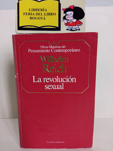 La Revolución Sexual - Wilhelm Reich - 1985 - Planeta