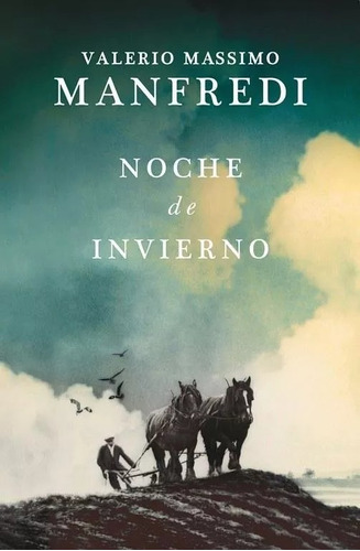 Noche De Invierno - Valerio Massimo Manfredi (grijalbo)