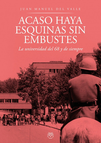 Libro Acaso Haya Esquinas Sin Embustes