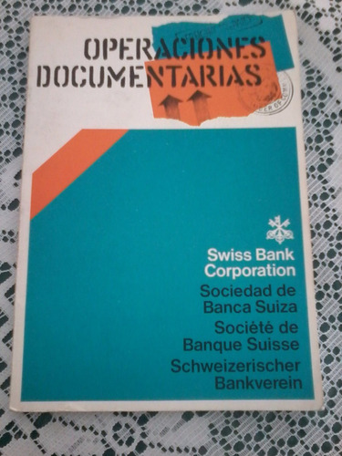 Operaciones Documentarias  -  Swiss Bank Corporation  1980