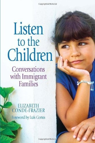 Book : Listen To The Children Conversations With Immigrant.