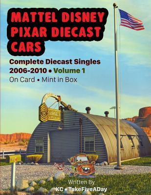 Libro Mattel Disney Pixar Cars : Complete Diecast Singles...