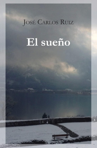 Libro: El Sueño (spanish Edition)