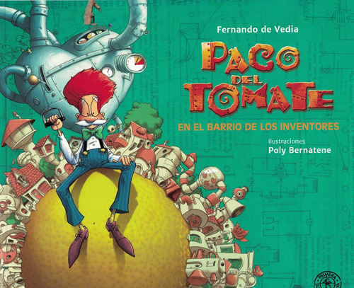 Libro Paco Del Tomate En El Barrio De Los  3  - De Vedia, Fe