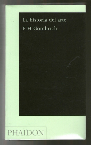 Historia Del Arte (ed Bolsillo) - Ernst Gombrich