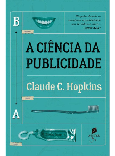 A Ciência Da Publicidade ( Claude C. Hopkins )
