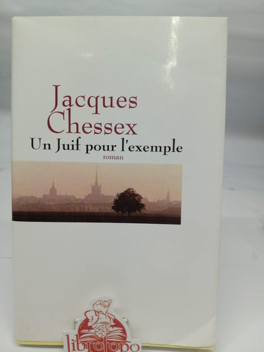 Un Juif Pour L'exemple (littérature Française) 